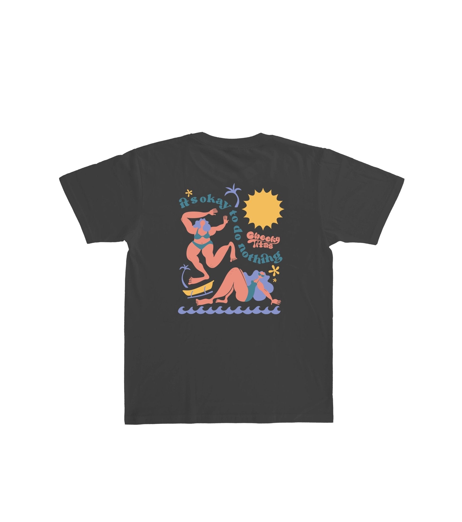 It's Okay to Do Nothing Charcoal Tee - Cheeky Titas